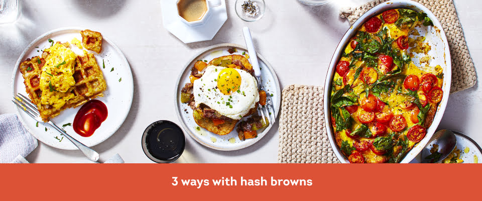 Hash browns 3 ways